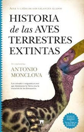 HISTORIA DE LAS AVES TERRESTRES EXTINTAS - 9788419414441